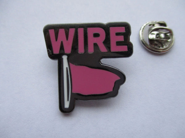 Wire Pink Flag Punk Metal Badge Ultra Limited Few Only Savage Amusement 8059