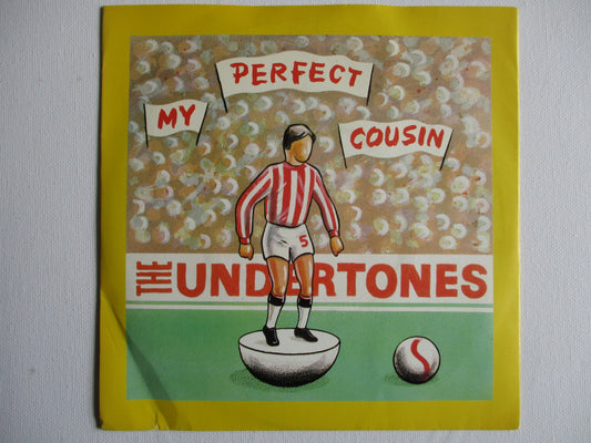 UNDERTONES my perfect cousin 7" VG EX