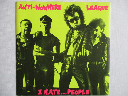 ANTI NOWHERE LEAGUE i hate people 7" EX EX