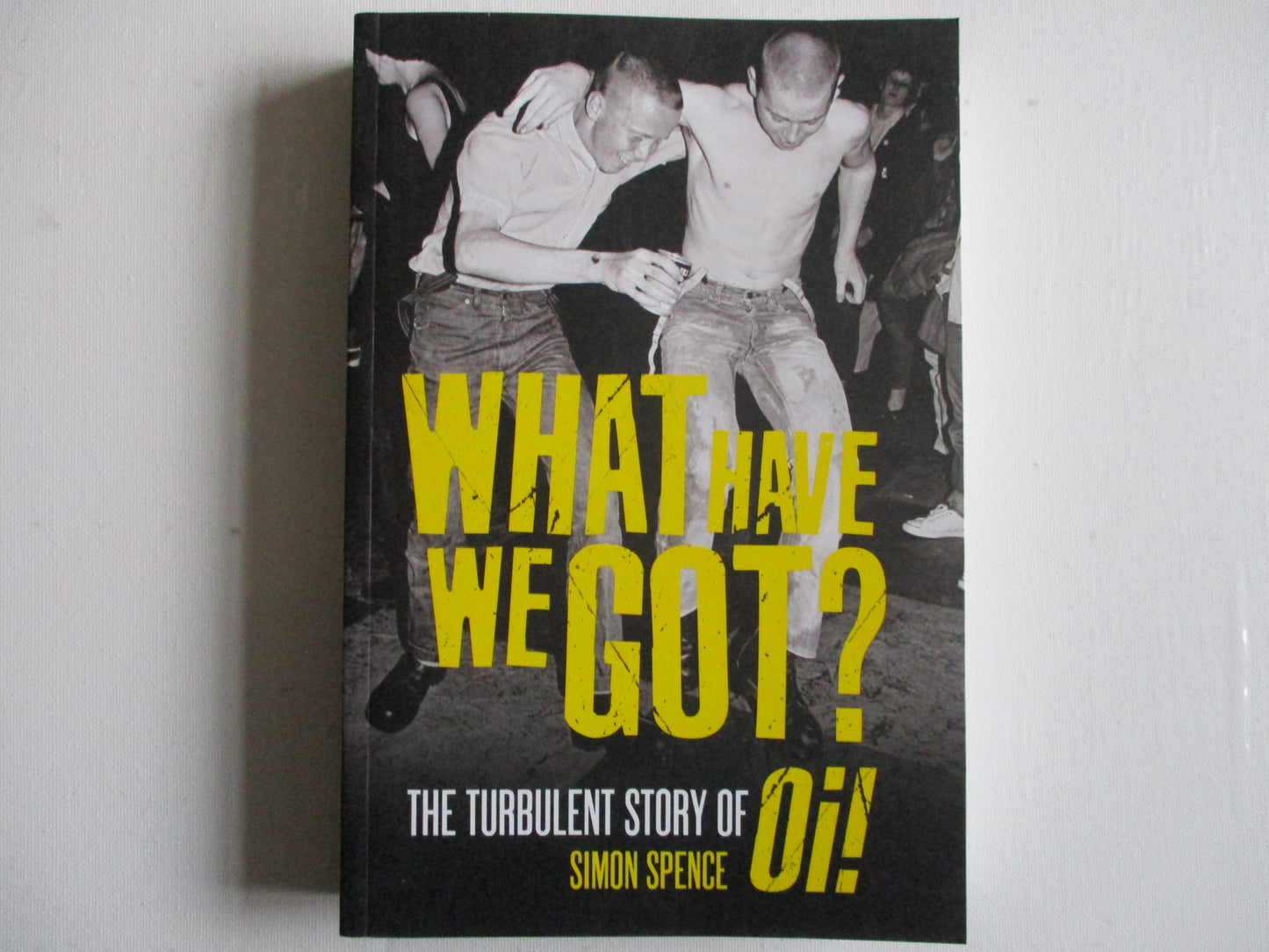 WHAT HAVE WE GOT? oi! book