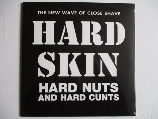 HARD SKIN hard nuts & hard c*nts LP