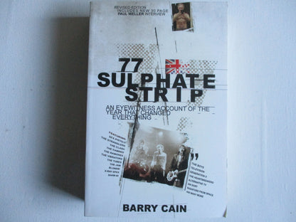 77 SULPHATE STRIP barry cain BOOK - huge Weller interview added