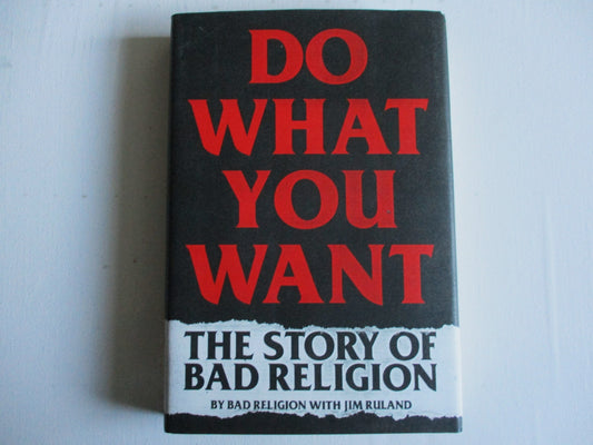 DO WHAT YOU WANT - Bad Religion BOOK