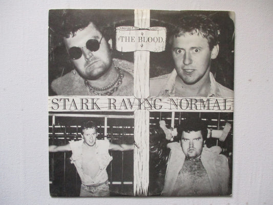 THE BLOOD stark raving normal 7" VG EX