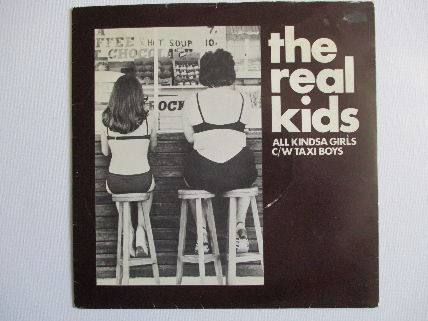 THE REAL KIDS all kindsa girls  7" G EX