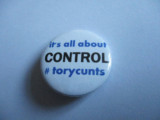 ANTI TORY / ANTI LOCKDOWN button badges (various designs)