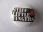 STIFF LITTLE FINGERS punk badge (VARIOUS DESIGNS)