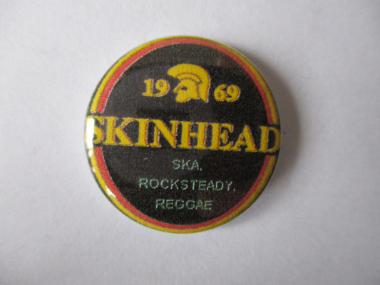 SKINHEAD oi! ska badge (VARIOUS DESIGNS)