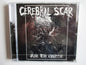 CEREBRAL SCAR ride the quarrel CDEP