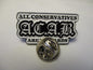 ALL CONSERVATIVES ARE B**TARDS METAL BADGE