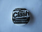 THE CLASH punk badge ( Various designs )