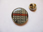 THE RAMONES PUNK METAL BADGE (small) very few