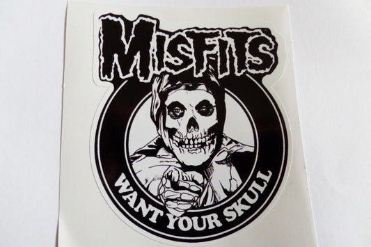 THE MISFITS want your skull large SHAPED  PUNK VINYL STICKER